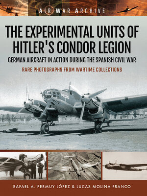 cover image of The Experimental Units of Hitler's Condor Legion